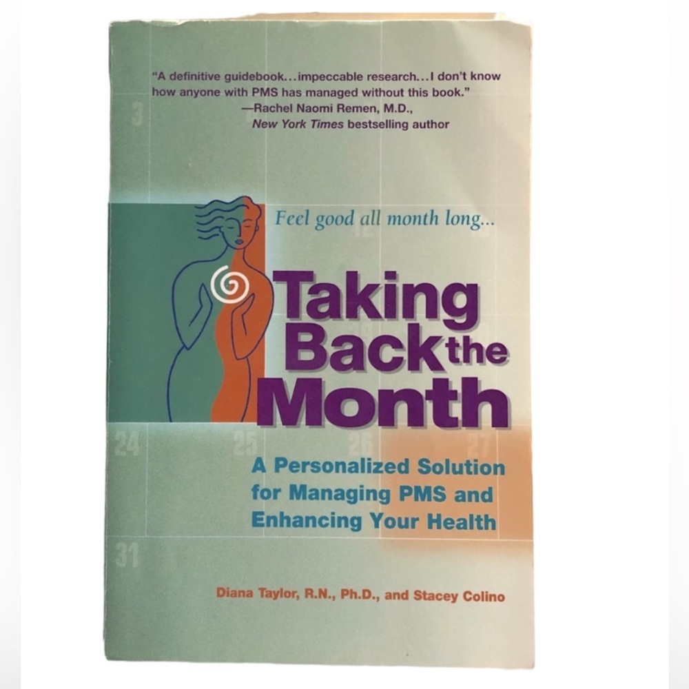 TAKING BACK THE MONTH BY D. TAYLOR AND S. COLINO